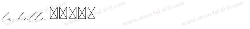 la belle字体转换